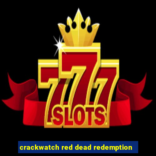 crackwatch red dead redemption